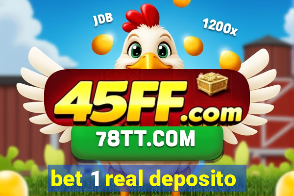 bet 1 real deposito